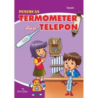 PENEMUAN TERMOMETER dan TELEPON
