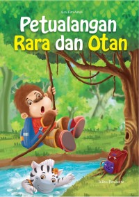 Petualangan Rara dan Otan